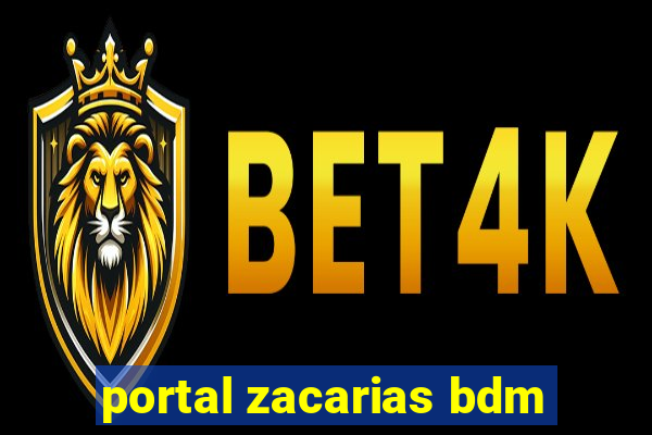 portal zacarias bdm